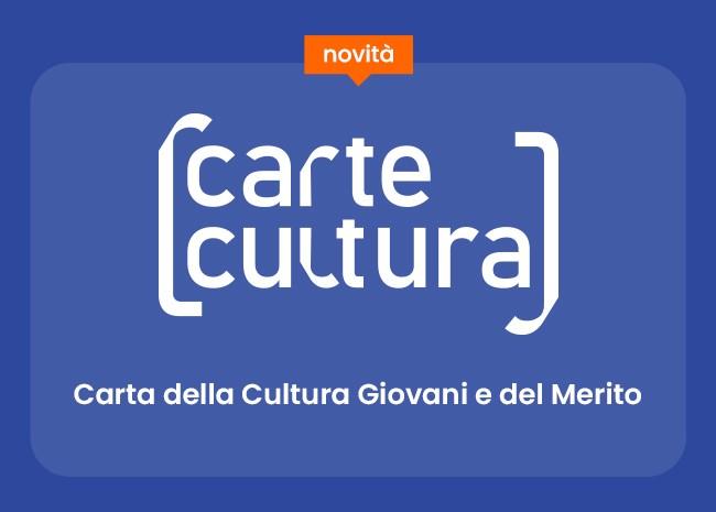 CARTA DELLA CULTURA GIOVANI E CARTA DEL MERITO